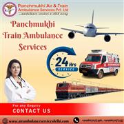 Panchmukhi ICU Train Ambulance in Delhi- comfortable and risk free transport