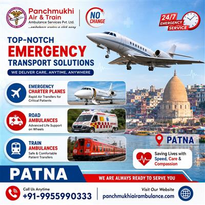 Get Panchmukhi Air Ambulance Service in Patna for Expert Medical Evacuation