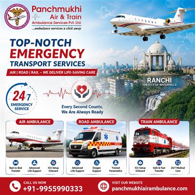 Get the Best Panchmukhi Air Ambulance Service in Ranchi, which offers Advanced