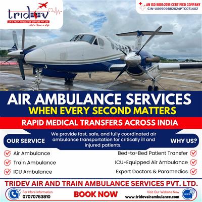 Tridev Air Ambulance Services in Patna - Fast and Reliable Air Ambulance Service