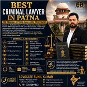 Best Criminal Lawyer in Patna for Criminal Defence, Bail & High Court Cases