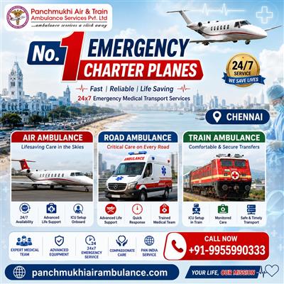 Panchmukhi Air and Train Ambulance in Chennai- Lifeline in Moments of Emergency