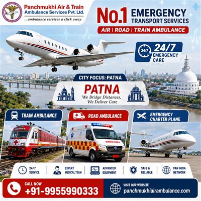 Panchmukhi Emergency Air Ambulance in Patna- Unsurpassed Care and Support