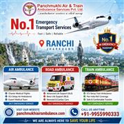 Panchmukhi ICU Air Ambulance in Ranchi- Expert Transport Assistance Offered In T