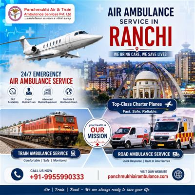 Get Hassle-Free Patient Transfer Service by Panchmukhi Air Ambulance in Ranchi