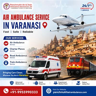 The Panchmukhi Air Ambulance Service in Varanasi Offers the Best Transfer Servic