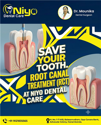 Pain-Free Root Canal Treatment (RCT) at Niyo Dental Care, Hanamkonda & Warangal