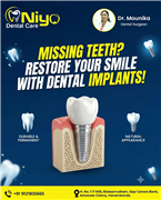 Restore Your Natural Smile with Dental Implants at Niyo Dental Care, Hanamkonda