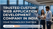 Trusted Custom Web Application Development Company in India