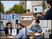 PSARA License Consultant in India ,Fast & Reliable Registration Support