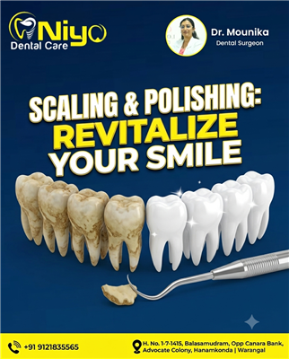 Best Dental Clinic in Warangal for Professional Teeth Cleaning & Scaling