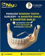 Painless Wisdom Tooth Surgery & Extraction at Niyo Dental Care