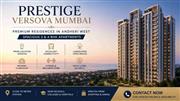 Prestige Versova Mumbai Urban Residences