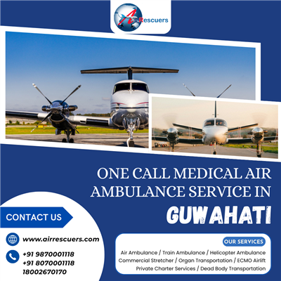 One Call Medical Air Ambulance Services in Guwahati