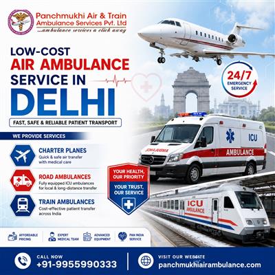 Panchmukhi Air Ambulance in Delhi Is Responsible For Arranging a Risk-Free Shift