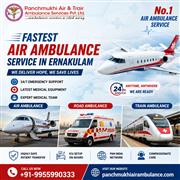 Panchmukhi Air Ambulance in Ernakulam Helps Arrange Easy, Safe, and Secure