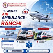 Panchmukhi Air Ambulance in Ranchi Is Known For Its Seamless Medical Transport