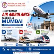 Panchmukhi Air Ambulance in Mumbai Works with the Responsibility of Meeting Your