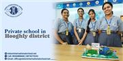 Private School in Hooghly District for Better Learning Opportunities