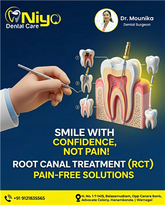 Painless Root Canal Treatment (RCT) in Hanamkonda & Warangal | Niyo Dental Care