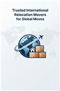 Trusted International Relocation Movers for Global M