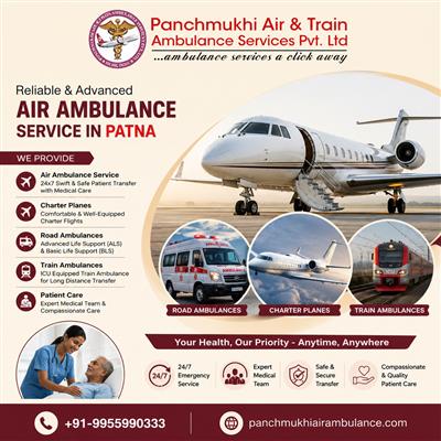 Use the Panchmukhi Air Ambulance in Patna with Dedicated Medical Team to Transfe