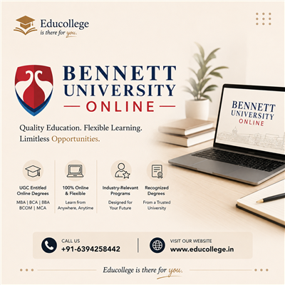 Why Students Are Exploring Bennett University Online