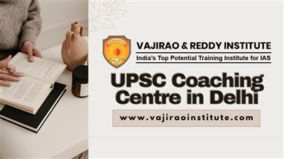 Best UPSC Coaching Centre in Delhi- Vajirao and Reddy Institute