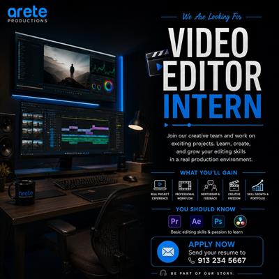 Video Editor Intern – Arete Productions | Internship Opportunity