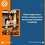 FSSAI Registration Online: Helping Food Businesses Establish Credibility