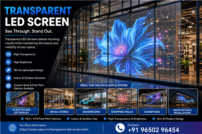 Transparent LED Screen Solutions by Saipur