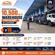 Large Warehouse for Lease in Lucknow | 10,500 Sqft Commercial Storage Space