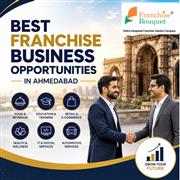 Best Franchise Business Opportunities in Ahmedabad