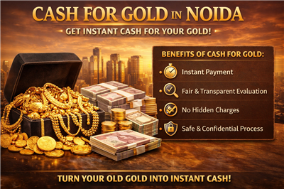 Sell Gold for Cash in Noida: #1 Gold Buyers in Noida