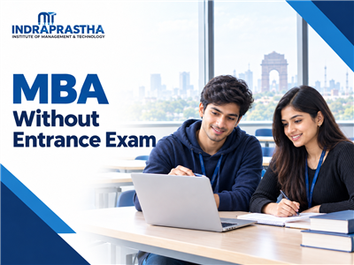 MBA Colleges in Delhi Without Entrance Exam – Explore Direct Admission Options i