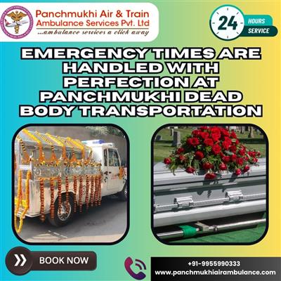 Panchmukhi Dead Body Transportation in Delhi promises to deliver services