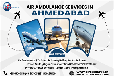 Air Ambulance Services in Ahmedabad – Medical Care That Moves