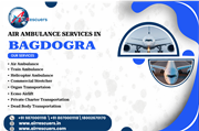Air Ambulance Services in Bagdogra