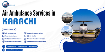 Air Ambulance Services in Karachi Delivering International
