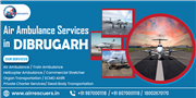 Air Ambulance Services in Dibrugarh – Emergency Flights