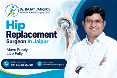 Hip Replacement Surgeon in Jaipur | Dr. Rajat Jangir