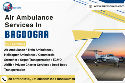 Air Ambulance Services in Bagdogra – Medical Air Transport for Long-Distance Tra