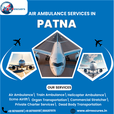 Planned Critical Care Movement with Air Ambulance Services in Patna