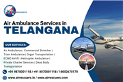 Air Ambulance Services in Telangana for Planned Hospital-to-Hospital Transfers