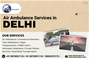 Air Ambulance Services in Delhi The Fastest Bed in the Sky