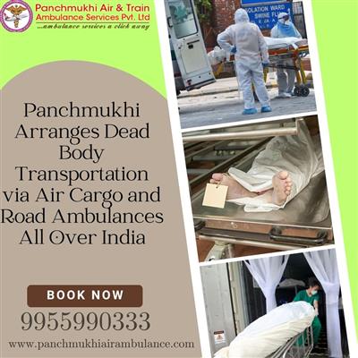 Panchmukhi Dead Body Transportation in Kolkata- choose the reliable and cost