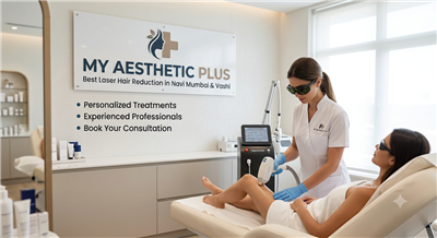 Best Laser Hair Reduction in Navi Mumbai & Vashi | My Aesthetic Plus