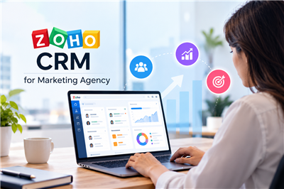 Zoho CRM Solutions for Marketing Agencies | Vision Infotech