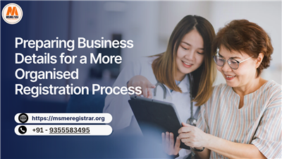 Preparing Business Details for a More Organised Registration Process