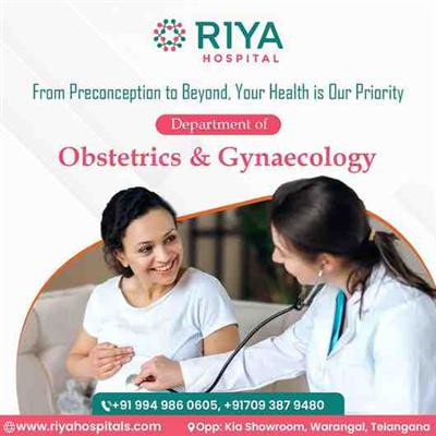 Best Gynecologist in Warangal | Riya Hospitals
